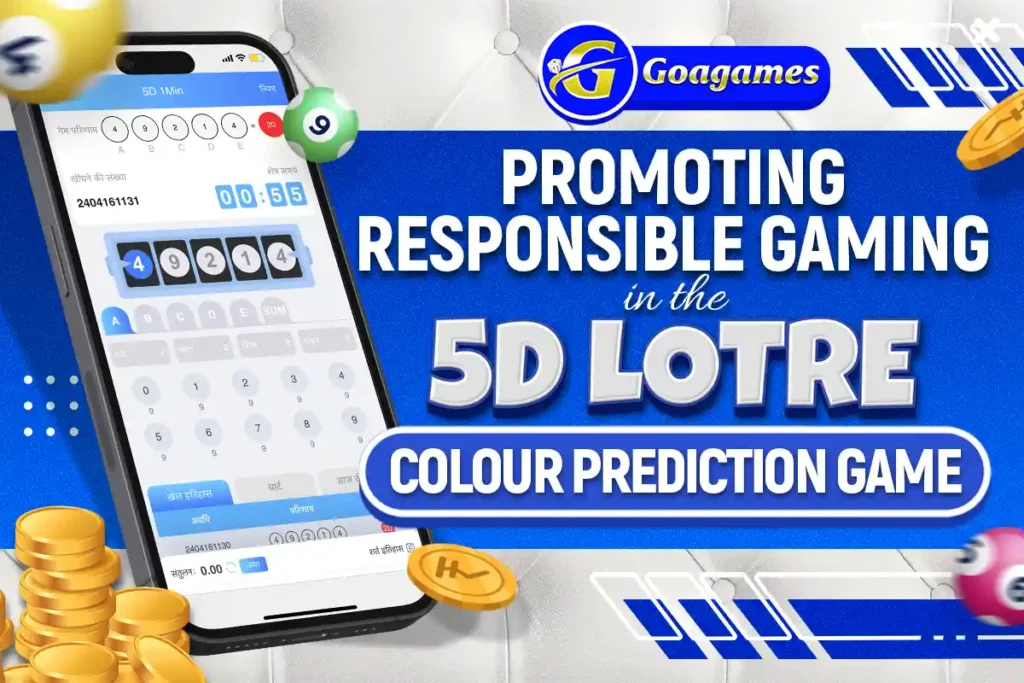 promoting responsible gaming in the 5d lotre colour prediction game