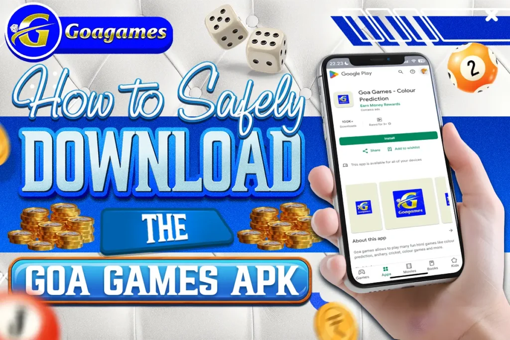 how to safely download the goa games apk